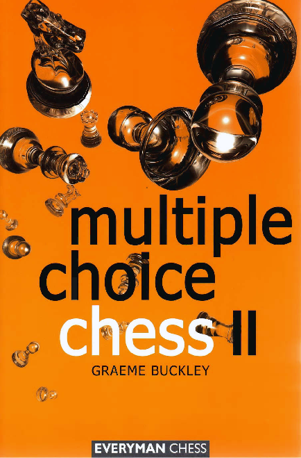 Buckley, Graeme - Multiple Choice Chess II.pdf