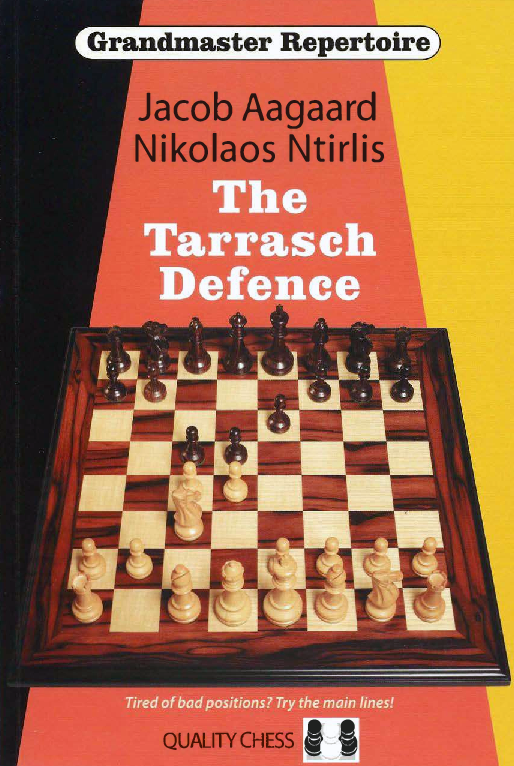Grandmaster Repertoire 10 The Tarrasch Defence Aagaard & Ntirlis 2011.pdf