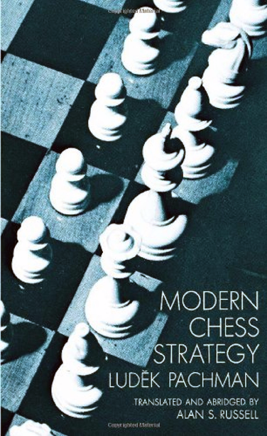 Ludek Pachman - Modern Chess Strategy - Dover (1963).pdf