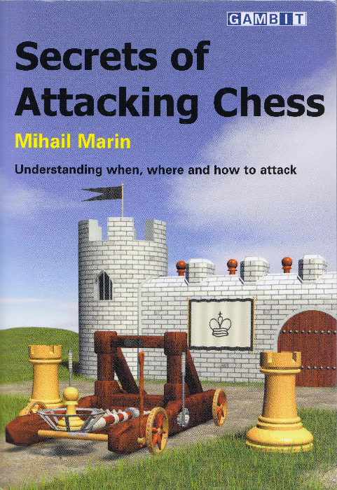 Marin, Mihail - Secrets of Attacking Chess.pdf