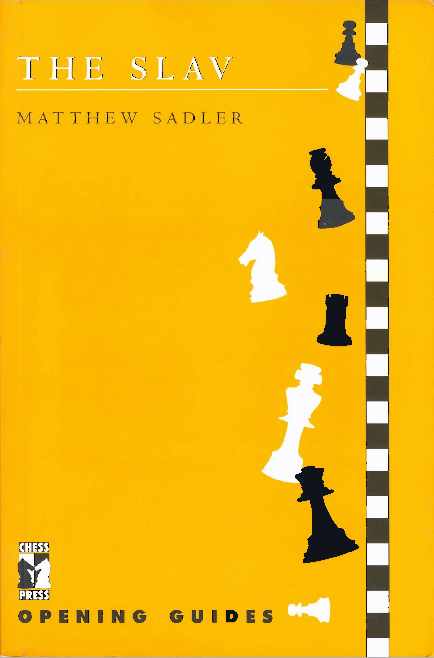 Matthew Sadler - The Slav - Press (1997).pdf