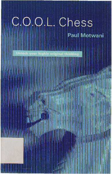 Motwani, Paul - C.O.O.L. Chess.pdf