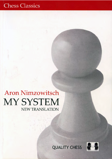 Nimzowitsch, Aron - My System.pdf