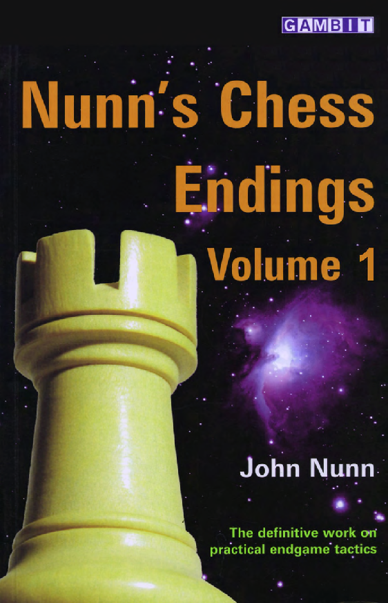 Nunn, John - Nunn's Chess Endings Volume 1.pdf