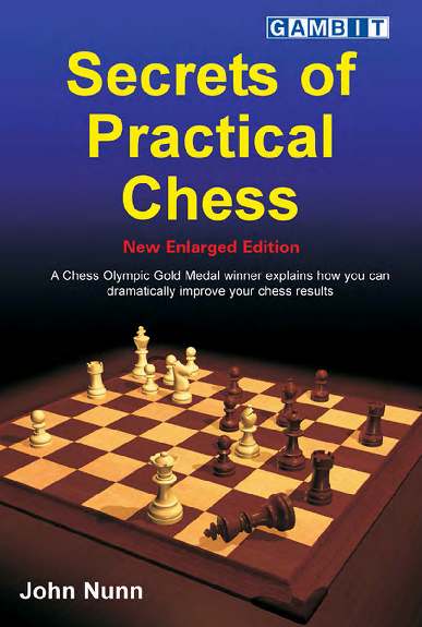 Nunn, John - Secrets of Practical Chess.pdf
