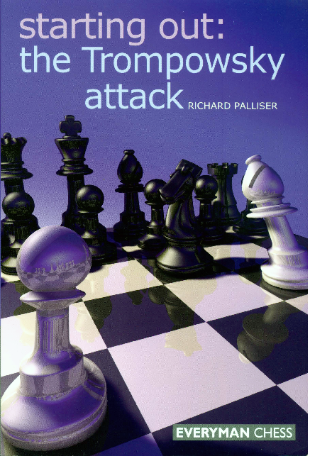 Palliser, Richard - Starting Out The Trompowsky Attack.pdf