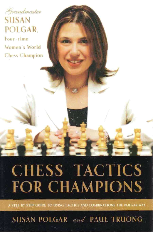 Polgar, Susan - Chess Tactics for Champions.pdf