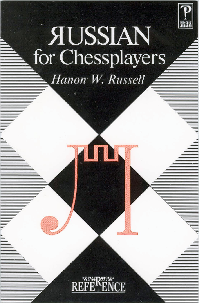 Russell, Hannon - Russian for Chessplayers.pdf