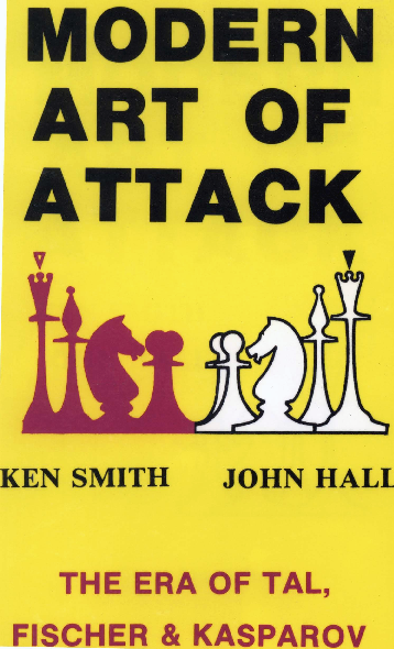 Smith, Ken & Hall, John - Modern Art of Attack.pdf