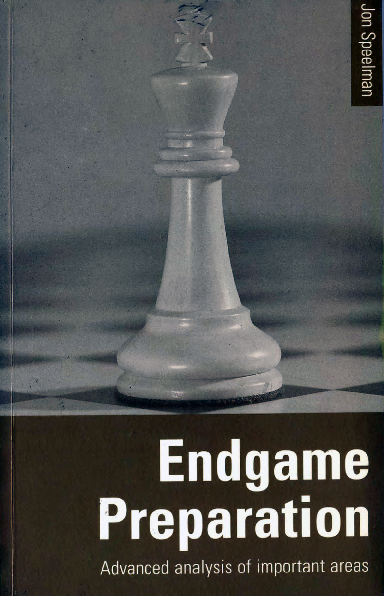 Speelman, Jon - Endgame Preparation.pdf