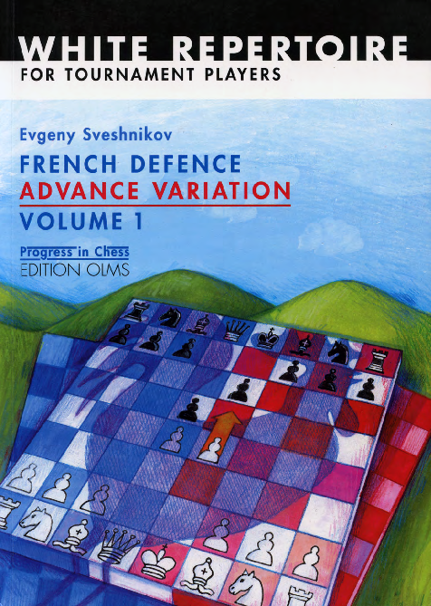 Sveshnikov, Evgeny - French Defense Advance Vol.1.pdf