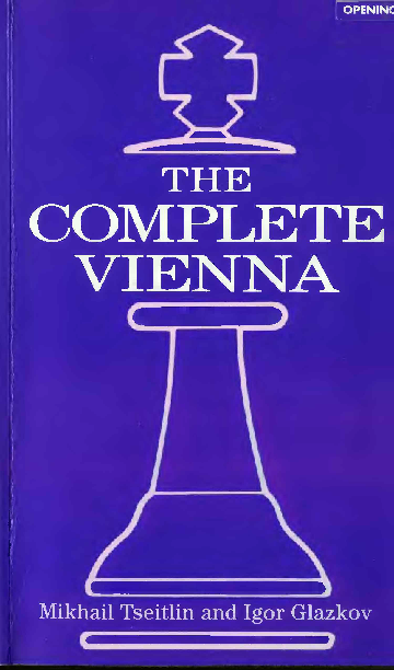 Tseitlin, Mikhail & Glazkov, Igor - The Complete Vienna.pdf