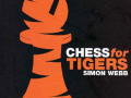 Webb, Simon - Chess for Tigers 3rd.pdf